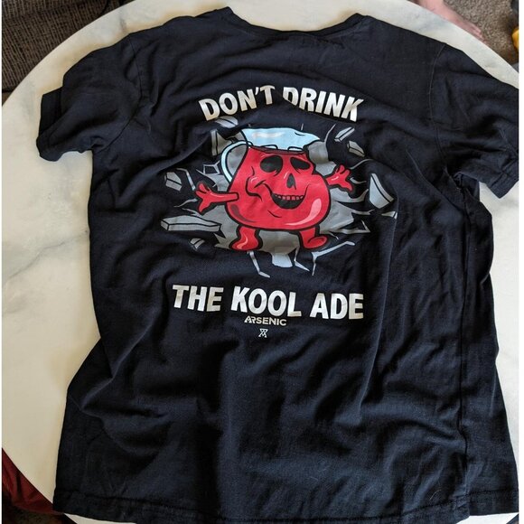 Arsenic "Don't Drink The Kool Ade" Shirt - Picture 3 of 5
